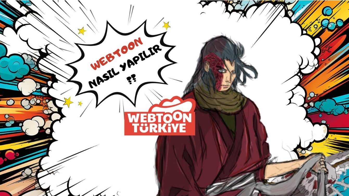 webtoon nasÄ±l yapÄ±lÄ±r