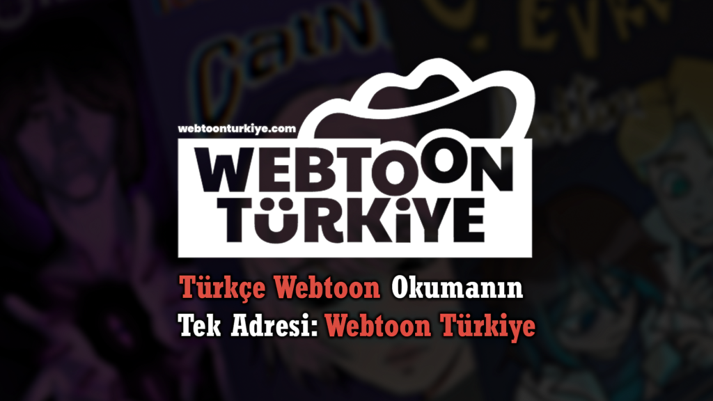 webtoon tÃ¼rkiye tÃ¼rkÃ§e webtoon oku