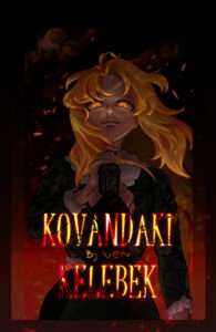 Kovandaki Kelebek webtoon