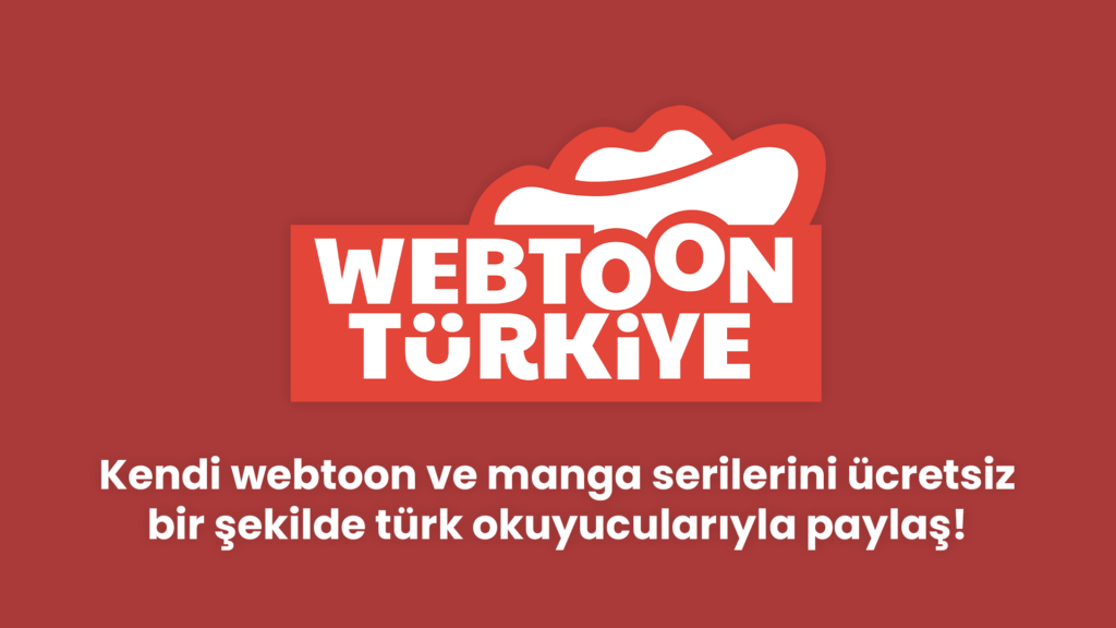 webtoon tÃ¼rkiye kendi serilerini paylaÅŸ